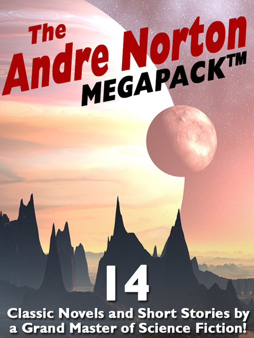 Title details for The Andre Norton Megapack by Andre Norton - Available